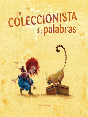cover image of La coleccionista de palabras (The Word Collector)